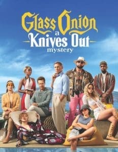 Glass Onion: A Knives Out Mystery